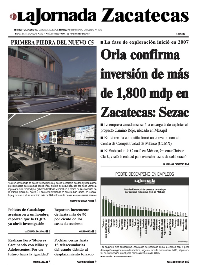 07 de Febrero de 2022 – Orla confirma inversión de más de 1,800 mdp en Zacatecas: Sezac