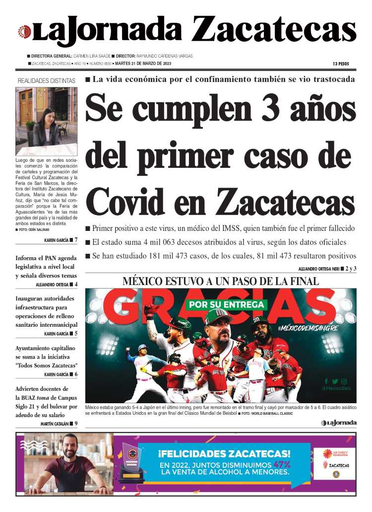 21 de Marzo de 2023 – Se cumplen 3 años del primer caso de Covid en Zacatecas