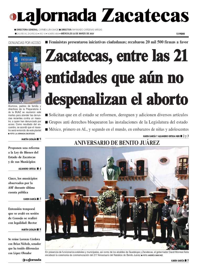 22 de Marzo de 2023 – Zacatecas, entre las 21 entidades que aún no despenalizan el aborto