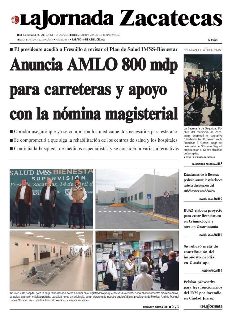 15 de Abril de 2023 – Anuncia AMLO 800 mdp para carreteras y apoyo con la nómina magisterial