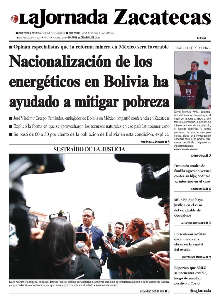 25 de Abril de 2023 –  Nacionalización de los energéticos en Bolivia ha ayudado a mitigar pobreza