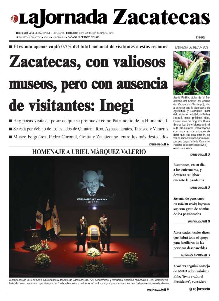 20 de Mayo de 2023 – Zacatecas, con valiosos museos, pero con ausencia de visitantes: Inegi