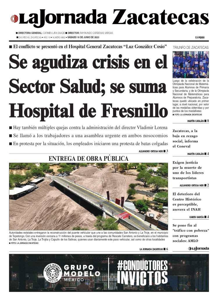 10 de Junio de 2023 – Se agudiza crisis en el Sector Salud; se suma Hospital de Fresnillo