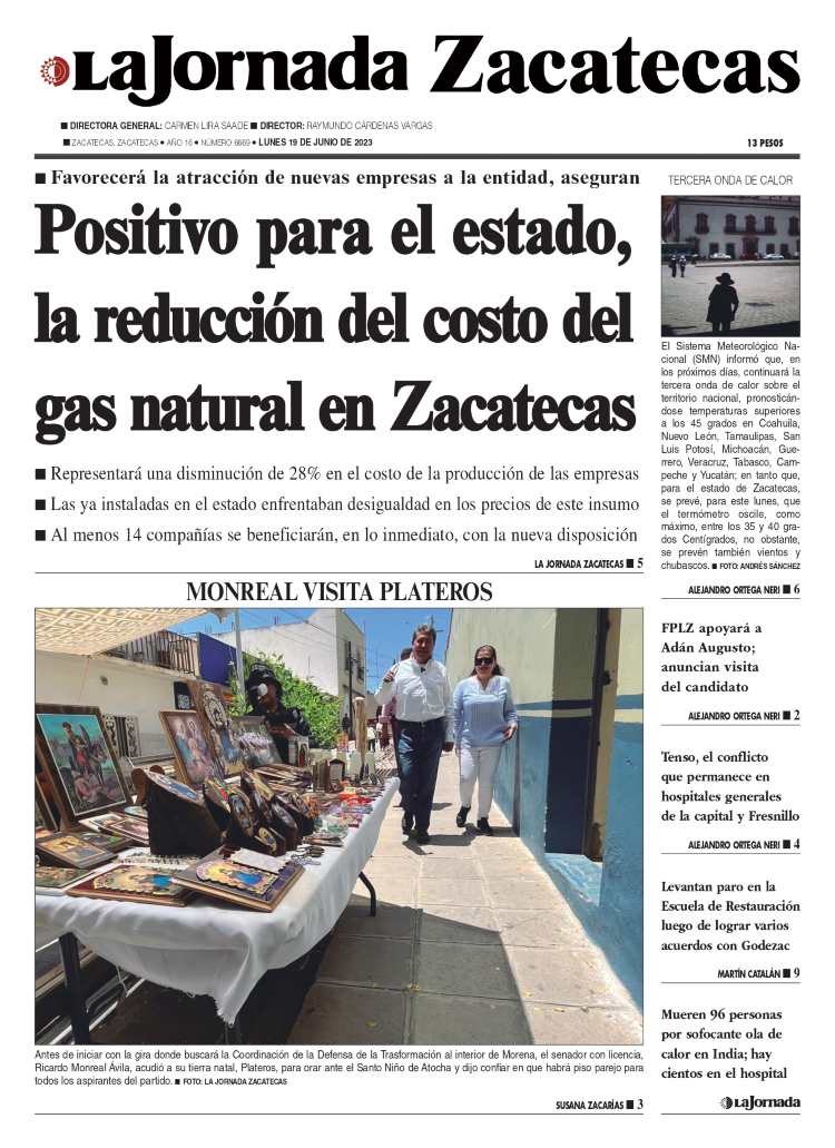 19 de Junio de 2023 – Positivo para el estado, la reducción del costo del gas natural en Zacatecas