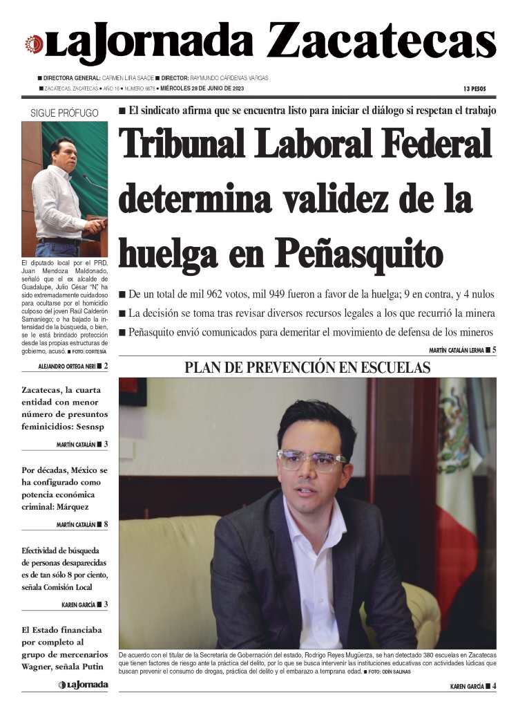 28 de Junio de 2023 – Tribunal Laboral Federal determina validez de la huelga en Peñasquito