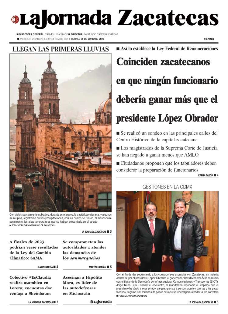 30 de Junio de 2023 – Coinciden zacatecanos en que ningún funcionario debería ganar más que el presidente López Obrador
