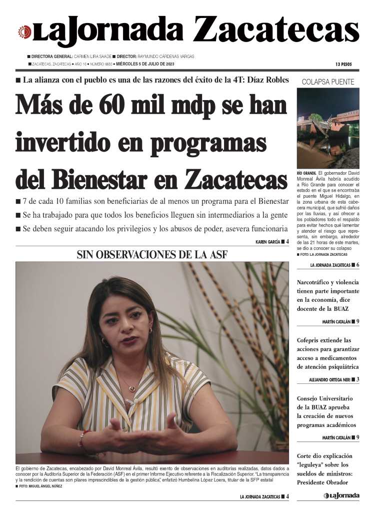 05 de Julio de 2023 – Más de 60 mil mdp se han invertido en programas del Bienestar en Zacatecas