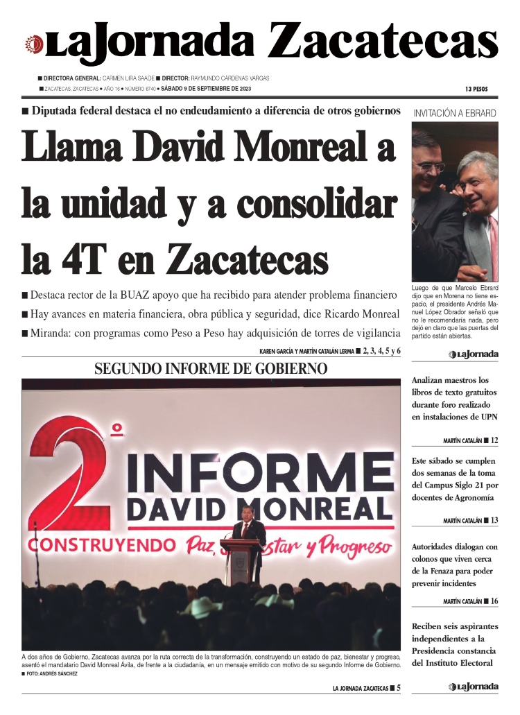 09 de Septiembre de 2023 – Llama David Monreal a la unidad y a consolidar la 4T en Zacatecas