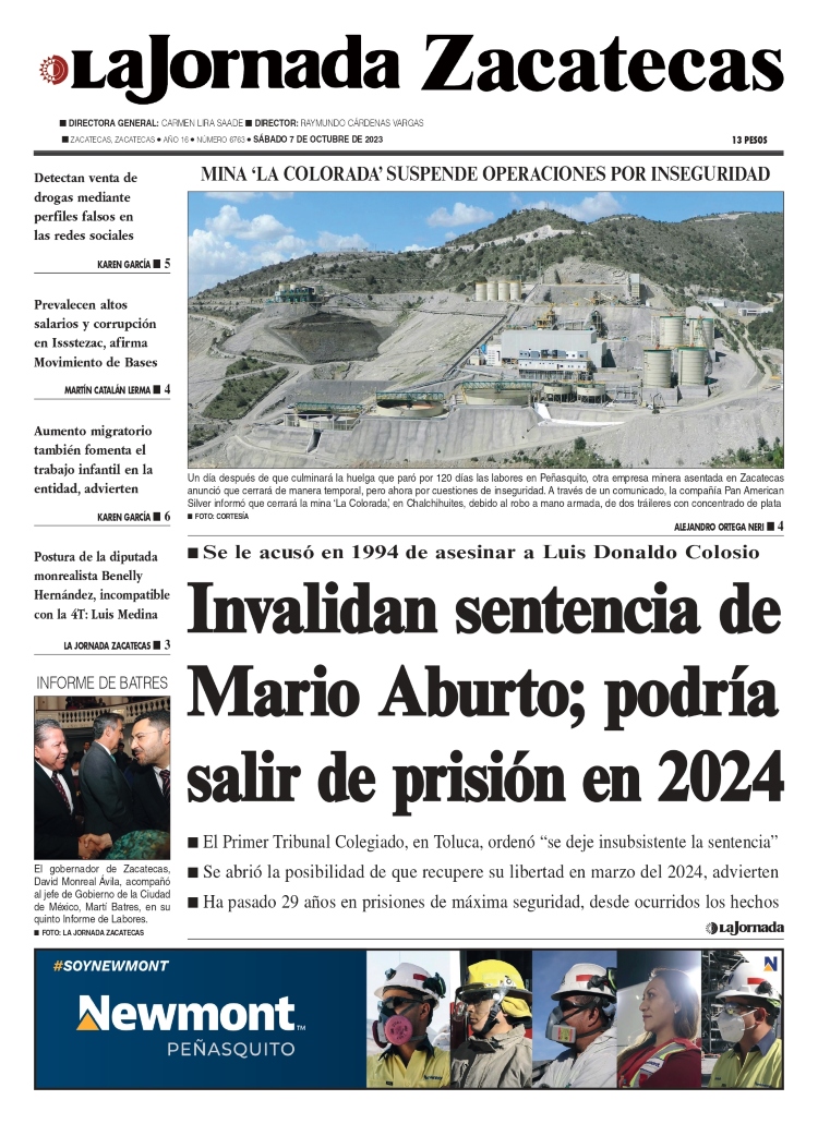07 de Octubre de 2023 – MINA ‘LA COLORADA’ SUSPENDE OPERACIONES POR INSEGURIDAD