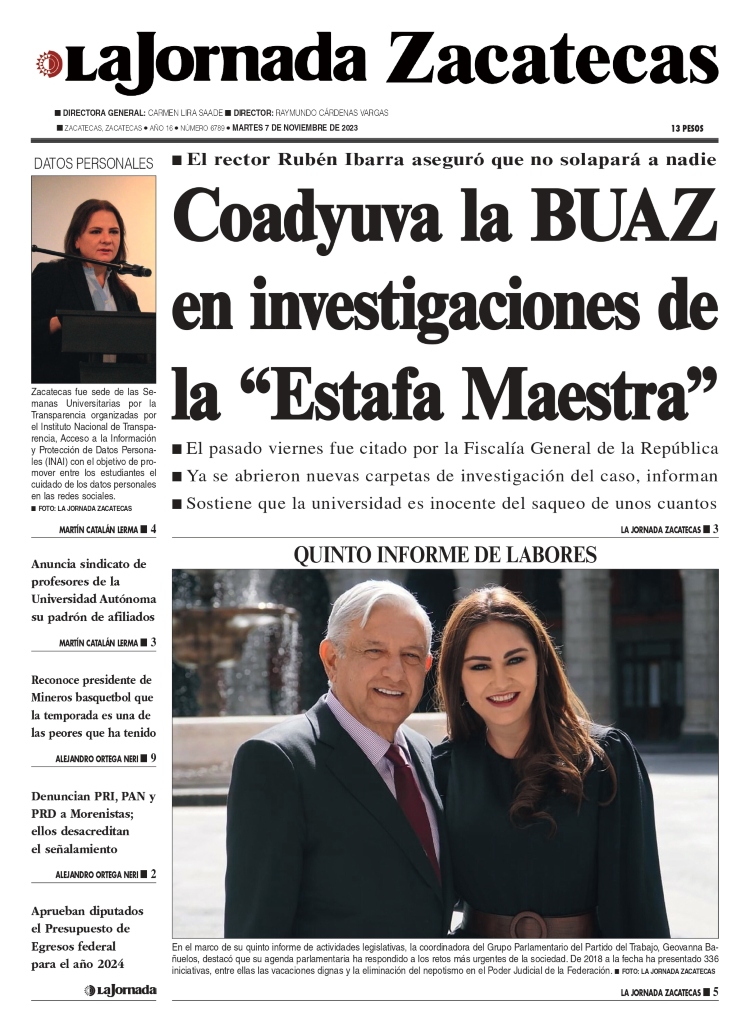 07 de Noviembre de 2023 – Coadyuva la BUAZ en investigaciones de la “Estafa Maestra”