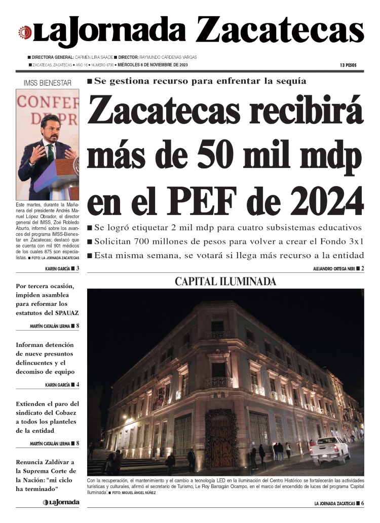 08 de Noviembre de 2023 – Zacatecas recibirá más de 50 mil mdp en el PEF de 2024