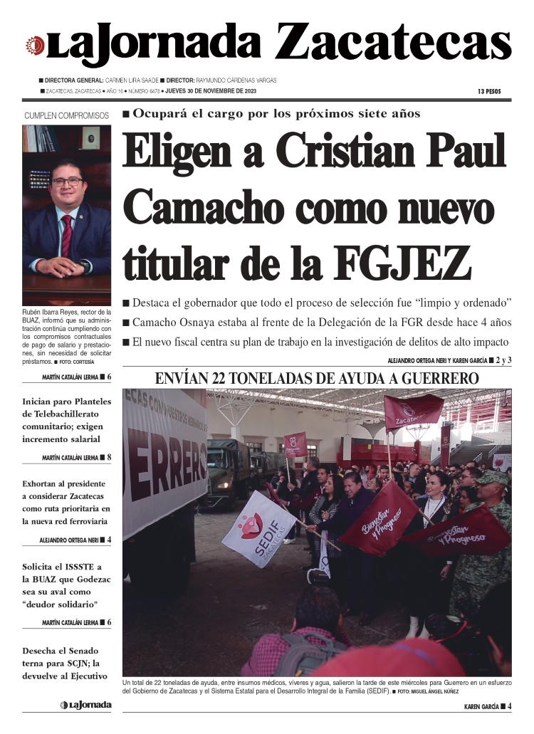 30 de Noviembre de 2023 – Eligen a Cristian Paul Camacho como nuevo titular de la FGJEZ
