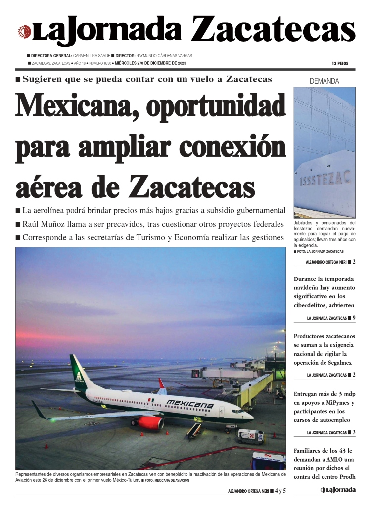 27 de Diciembre de 2023 – Mexicana, oportunidad para ampliar conexión aérea de Zacatecas
