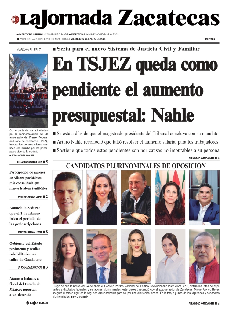 26 de Enero de 2024 – En TSJEZ queda como pendiente el aumento presupuestal: Nahle