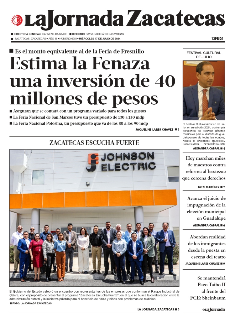 17 de Julio de 2024 – Estima la Fenaza una inversión de 40 millones de pesos