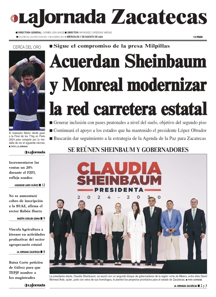 07 de Agosto de 2024 – Acuerdan Sheinbaum y Monreal modernizar la red carretera estatal