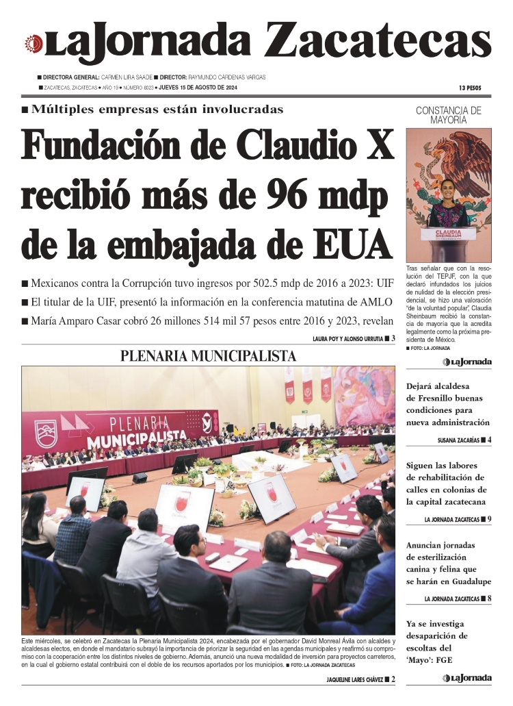 15 de Agosto de 2024 – Fundación de Claudio X recibió más de 96 mdp de la embajada de EUA