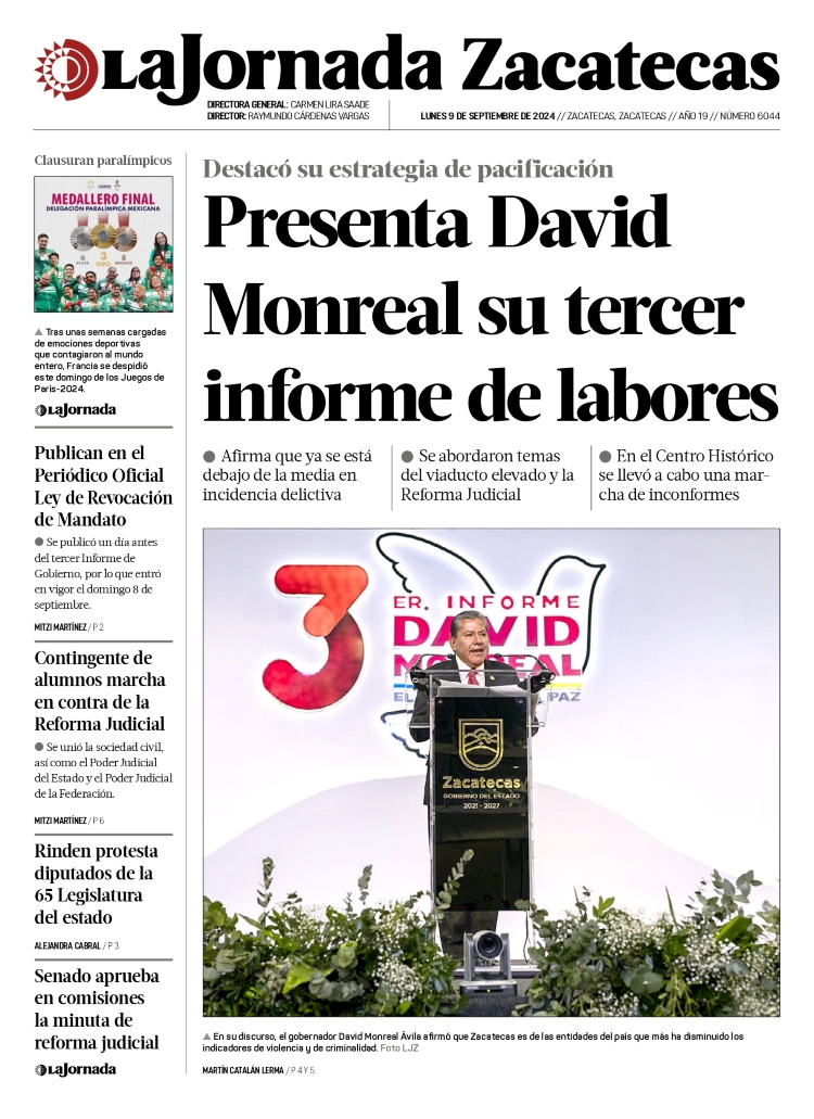 09 de Septiembre de 2024 – Presenta David Monreal su tercer informe de labores
