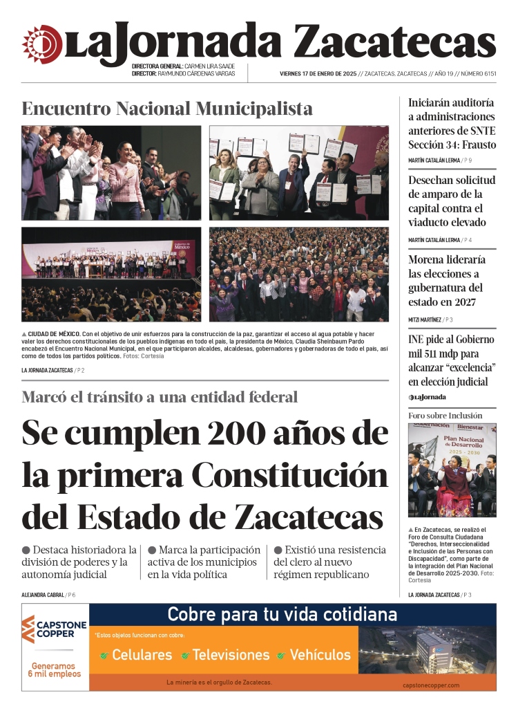 17 de Enero de 2025 – Se cumplen 200 años de la primera Constitución del Estado de Zacatecas