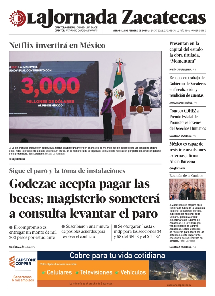 21 de Febrero de 2025 – Godezac acepta pagar las becas; magisterio someterá a consulta levantar el paro