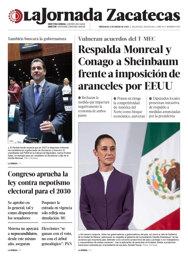05 de Marzo de 2025 – Respalda Monreal y Conago a Sheinbaum frente a imposición de aranceles por EEUU