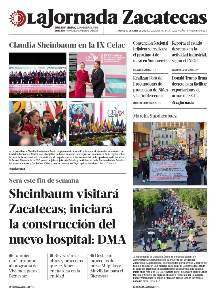 10 de Abril de 2025 – Sheinbaum visitará Zacatecas; iniciará la construcción del nuevo hospital: DMA
