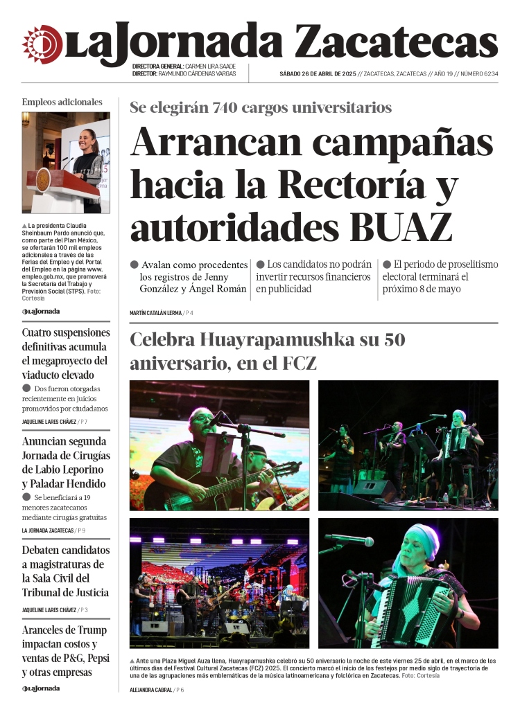 26 de Abril de 2025 – Arrancan campañas hacia la Rectoría y autoridades BUAZ
