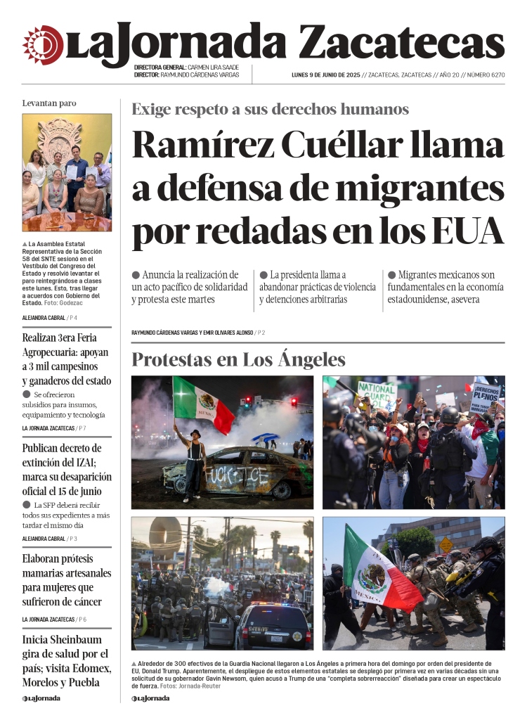 09 de Junio de 2025 – Ramírez Cuéllar llama a defensa de migrantes por redadas en los EUA