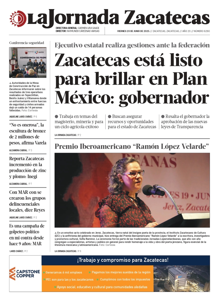 20 de Junio de 2025 – Zacatecas está listo para brillar en Plan México: gobernador
