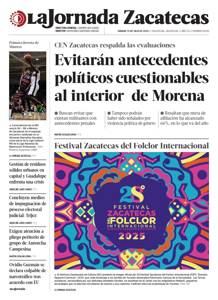 12 de Julio de 2025 – Evitarán antecedentes políticos cuestionables al interior de Morena