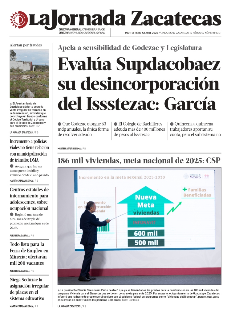 15 de Julio de 2025 – Evalúa Supdacobaez su desincorporación del Issstezac: García