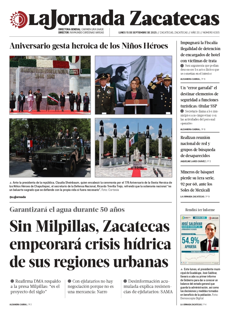 15 de Septiembre de 2025 – Sin Milpillas, Zacatecas empeorará crisis hídrica de sus regiones urbanas