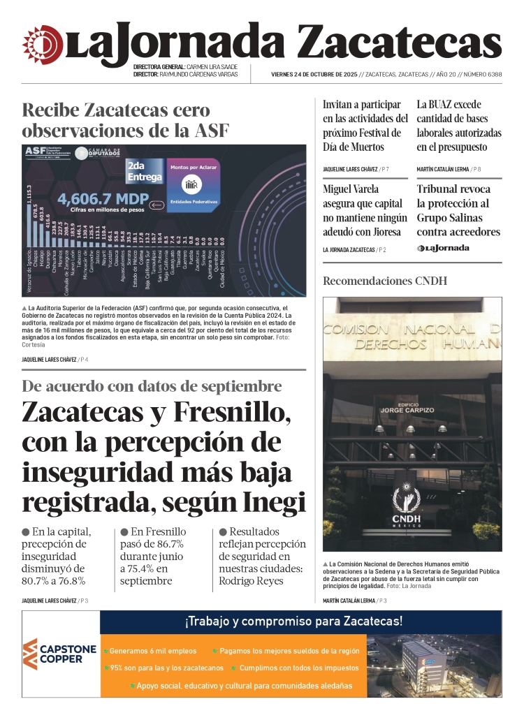 24 de Octubre de 2025 – Zacatecas y Fresnillo, con la percepción de inseguridad más baja registrada, según Inegi