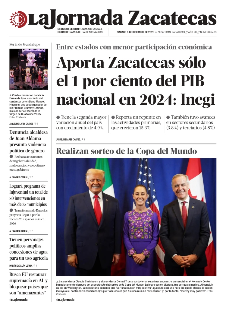 06 de Diciembre de 2025 – Aporta Zacatecas sólo el 1 por ciento del PIB nacional en 2024: Inegi