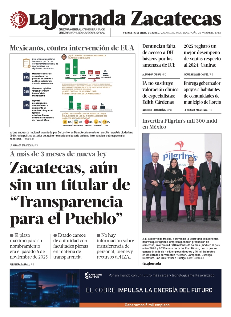 16 de Enero de 2026 – Zacatecas, aún sin un titular de “Transparencia para el Pueblo”