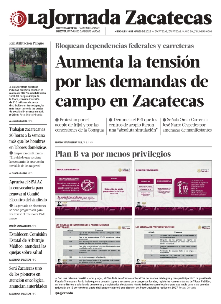18 de Marzo de 2026 – Aumenta la tensión por las demandas de campo en Zacatecas