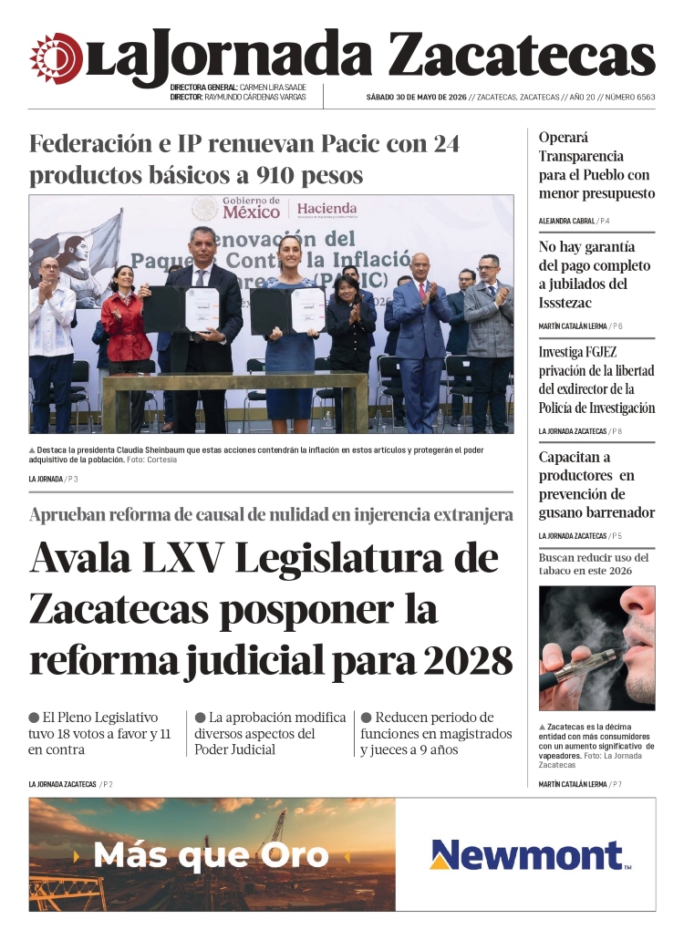 30 de Mayo de 2026 – Avala LXV Legislatura de Zacatecas posponer la reforma judicial para 2028