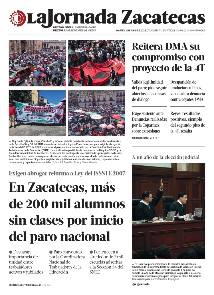 02 de Junio de 2026 – En Zacatecas, más de 200 mil alumnos sin clases por inicio del paro nacional