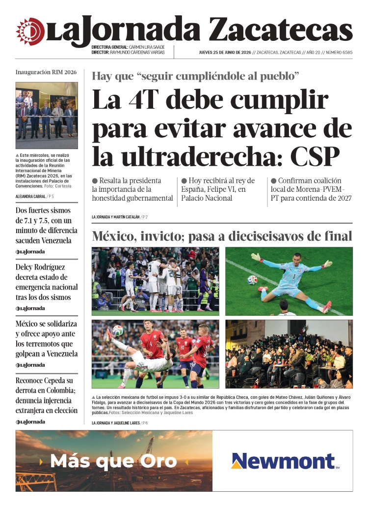 25 de Junio de 2026 – La 4T debe cumplir para evitar avance de la ultraderecha: CSP