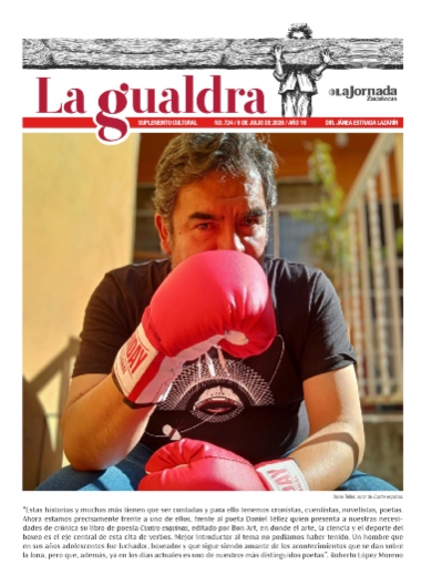 La Gualdra 724 – 06 de Julio de 2026
