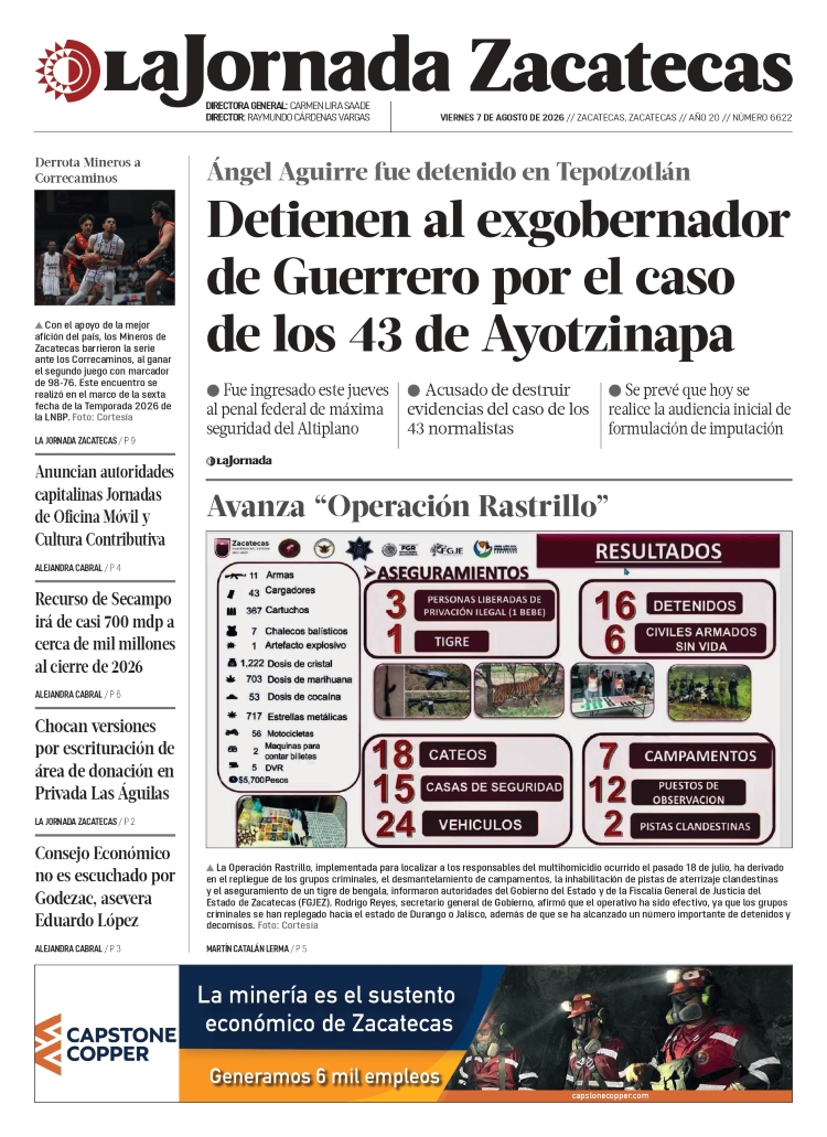 07 de Agosto de 2026 – Detienen al exgobernador de Guerrero por el caso de los 43 de Ayotzinapa