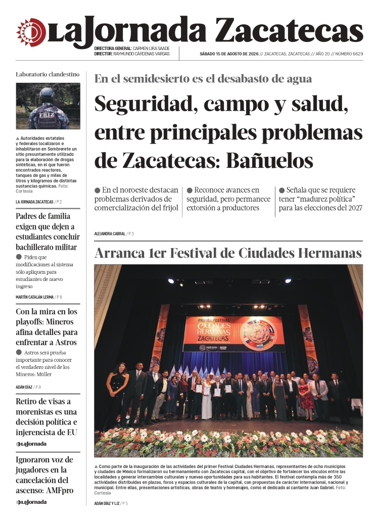 15 de Agosto de 2026 – Seguridad, campo y salud, entre principales problemas de Zacatecas: Bañuelos