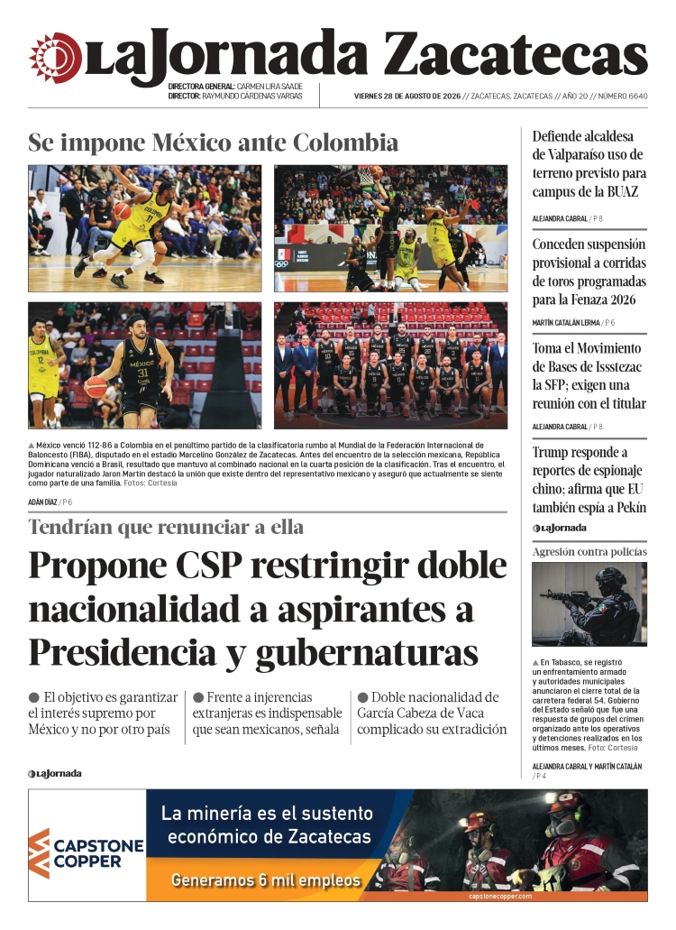 28 de Agosto de 2026 – Propone CSP restringir doble nacionalidad a aspirantes a Presidencia y gubernaturas